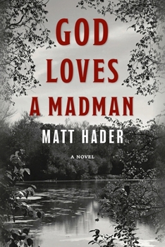 Paperback God Loves a Madman Book