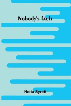 Paperback Nobody's fault Book