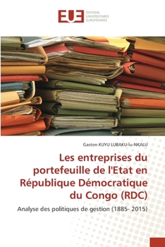 Paperback Les entreprises du portefeuille de l'Etat en République Démocratique du Congo (RDC) [French] Book