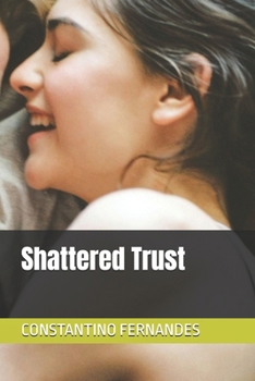 Shattered Trust