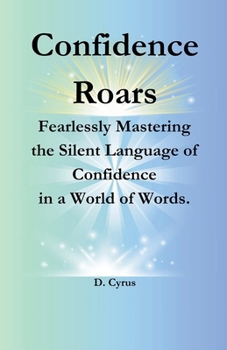Paperback Confidence Roars Book