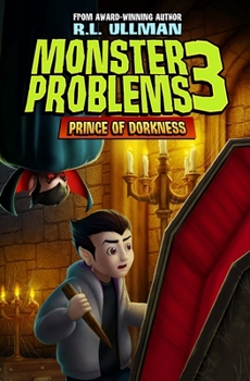 Paperback Monster Problems 3: Prince of Dorkness Book