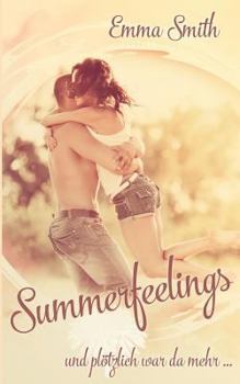 Paperback Summerfeelings: und plötzlich war da mehr [German] Book