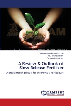 Paperback A Review & Outlook of Slow-Release Fertilizer Book