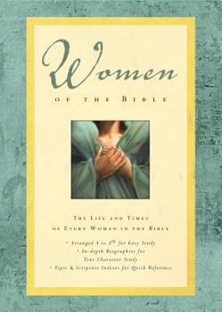 Hardcover Women of the Bible: The Life and Times of Every Woman in the Bible Book