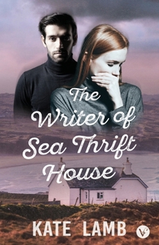 Paperback The Writer of Sea Thrift House Book