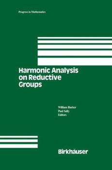 Hardcover Harmonic Analysis on Reductive Groups Book