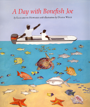 Hardcover A Day with Bonefish Joe Book