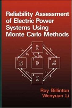 Hardcover Reliability Assessment of Electric Power Systems Using Monte Carlo Methods Book