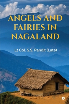 Angels and Fairies in Nagaland