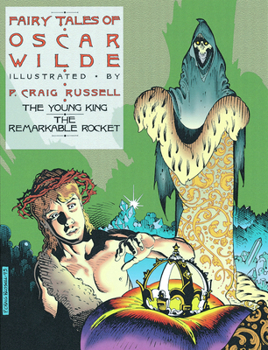 Fairy Tales of Oscar Wilde: The Young King/The Remarkable Rocket - Book #2 of the Fairy Tales of Oscar Wilde