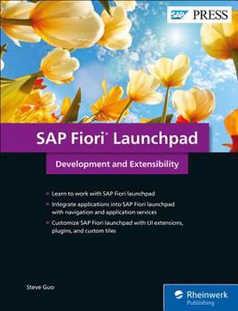 Hardcover SAP Fiori Launchpad: Development and Extensibility Book