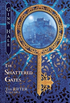 Paperback The Rifter Vol. 1: The Shattered Gates Book
