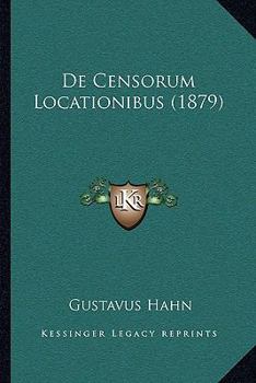 Paperback De Censorum Locationibus (1879) [Latin] Book