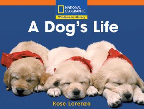 Paperback Windows on Literacy Step Up (Science: Animals Around Us): A Dog's Life Book