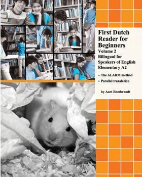 Paperback First Dutch Reader for Beginners Volume 2: Bilingual for Speakers of English Elementary A2 Book