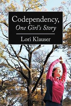 Paperback Codependency, One Girl's Story Book