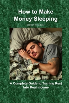 Paperback How to Make Money Sleeping Book