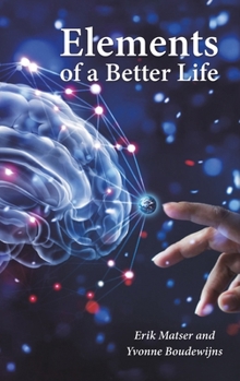 Hardcover Elements of a Better Life Book