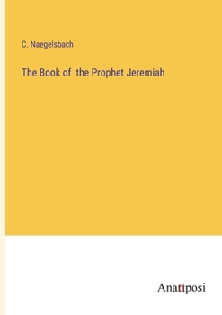 Paperback The Book of the Prophet Jeremiah Book