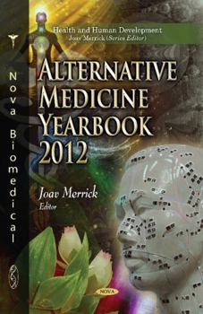 Hardcover Alternative Medicine Research Yearbook 2012 (Health and Human Development) Book