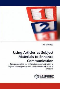 Paperback Using Articles as Subject Materials to Enhance Communication Book