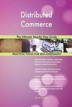 Paperback Distributed Commerce The Ultimate Step-By-Step Guide Book