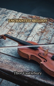 Paperback Enchanted Melody Book