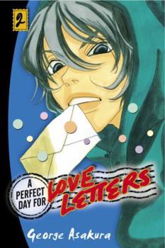 A Perfect Day for Love Letters 2 (Perfect Day for Love Letters (Graphic Novels)) - Book #2 of the A Perfect Day for Love Letters