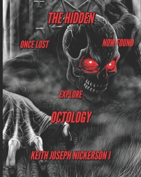 Paperback The Hidden - An Octology: Part 1 Book