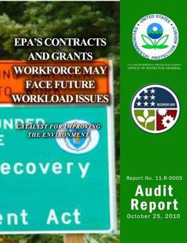 Paperback EPA's Contracts and Grants Workforce May Face Future Workload Issues Book