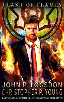 Clash of Flames - Book  of the Paranormal Police Department - World