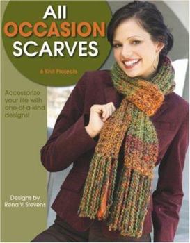 Paperback All Occasion Scarves: 6 Knit Projects Book