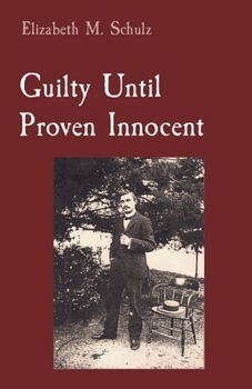 Paperback Guilty Until Proven Innocent Book