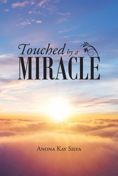 Paperback Touched by a Miracle Book