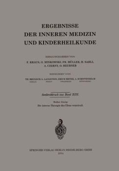 Paperback Die Interne Therapie Des Ulcus Ventriculi [German] Book