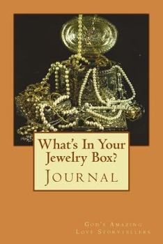 Paperback What's In Your Jewelry Box?: Journal Book