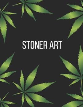 Paperback Stoner Art: Sketchbook Book