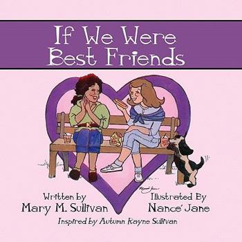 Paperback If We Were Best Friends Book