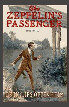 Paperback The Zeppelin's Passenger Illustrated Book