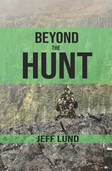 Paperback Beyond the Hunt Book