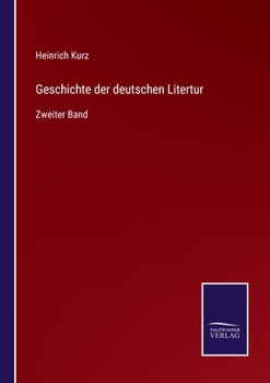 Paperback Geschichte der deutschen Litertur: Zweiter Band [German] Book