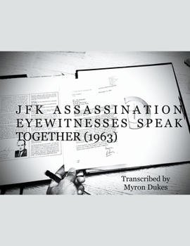 Paperback JFK Assassination Eyewitnesses Speak Together (1963) Book