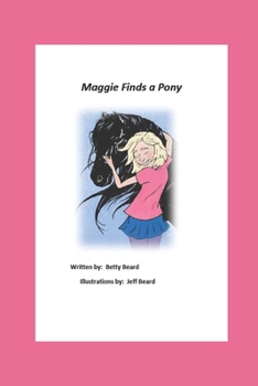 Paperback Maggie Finds A Pony Book