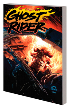 Paperback Ghost Rider: The Return of Blaze Book