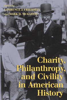 Paperback Charity, Philanthropy, and Civility in American History Book