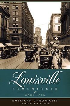 Paperback Louisville Remembered Book