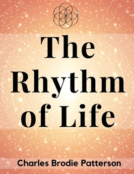 The Rhythm of Life