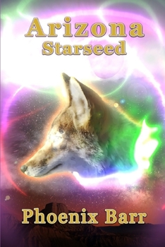 Paperback The Arizona Starseed Book