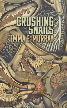 Paperback Crushing Snails Book